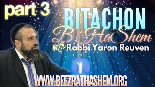 When Our Efforts Make Things Worse - Bitachon B’HaShem (3)