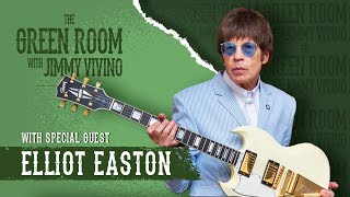 The Green Room with Jimmy Vivino with special guest Elliot Easton of The Cars.
