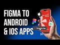 Figma to Android & iOS Apps in Seconds! + AI Tools