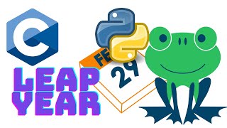 Leap year problem using C and PYTHON programming language