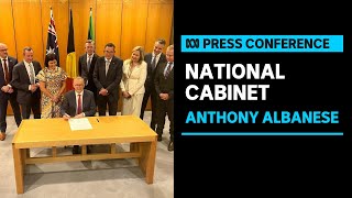 IN FULL: Anthony Albanese and leaders speak following National Cabinet meeting | ABC News