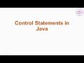 Java Control Flow Statements Tutorial | If, Switch, Loops, Break & Continue Explained in Hindi