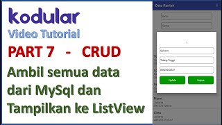 Part 7  KODULAR CRUD - Ambil semua data dari MySql dan Tampilkan ke ListView