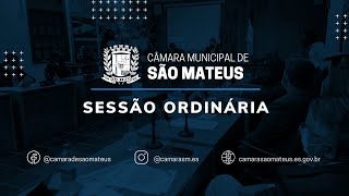 06ª  Sessão Ordinária da Câmara Municipal de São Mateus-ES - 2025