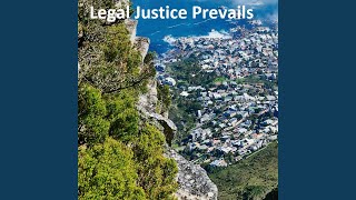 Legal Justice Prevails