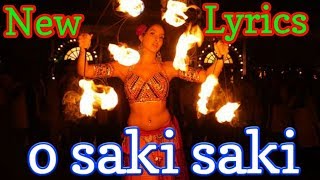 O saki saki song with lyrics 🔥🔥🔥