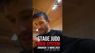 Stage de Judo Dojo System - le 12 mars 2023