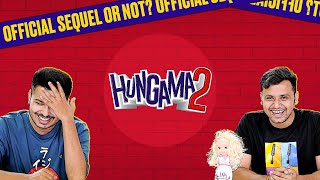 Honest Review: Hungama 2 | Meezan, Pranitha, Shilpa Shetty, Paresh Rawal |Shubham & Rrajesh | MensXP