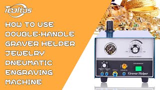 How to Use Double-Handle Graver Helper Jewelry Pneumatic Engraving Machine?