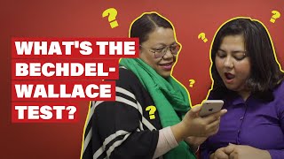 The Bechdel-Wallace Test | Breakthrough India