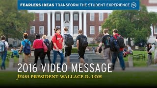 President Loh: Transform the Student Experience