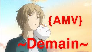 Amv ~Demain~ Lyna Mahyem