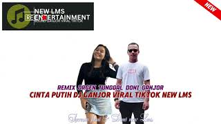 CINTA PUTIH VERSI DJ REMIX NEW LMS || VOC THERESIA JENY