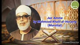 Download Lagu Juz Amma by Mahmoud Khalil al Hussary... MP3 Gratis