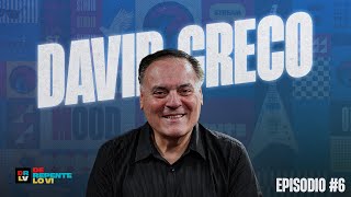 De Repente Lo Vi - David Greco / Eps 006  /  Lacorriente.com