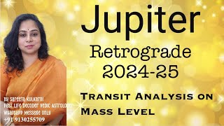 Jupiter Retrograde 2024-25 गुरु वक्री वृषभ में Transit Analysis #Jupiter #गुरु #jupiterretrograde