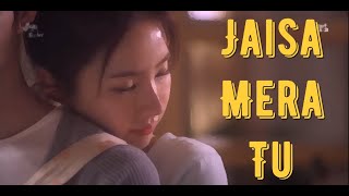 Jaise Mera Tu • K - Drama Multi - Couples • K - Edits.