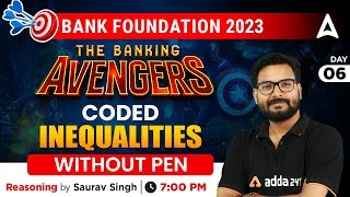 CODED INEQUALITIES (WITHOUT PEN) | THE BANKING AVENGERS: 2023 Bank Exams Reasoning
