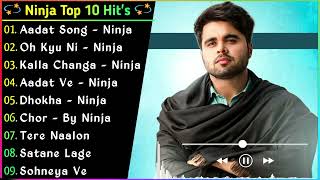 Ninja Superhit Punjabi Songs | Best Punjabi Song Collection 2022 |Best Songs Of Ninja |New Song 2021