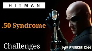 HITMAN -.50 Syndrome - Marrakesh - Challenges
