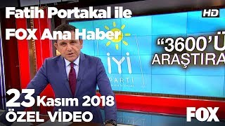 Etiket oyunu... 23 Kasım 2018 Fatih Portakal ile FOX Ana Haber