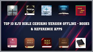 Top 10 Kjv Bible Cebuano Version Offline Android App