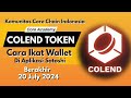 Cara ikat wallet Colend Token