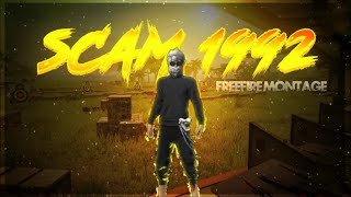 SCAM 1992 THEME SONG BEST BEAT SYNC FREE FIRE MONTAGE || FREE FIRE BEST MONTAGE || HARSHAD MEHTA