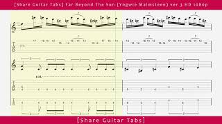 [Share Guitar Tabs] Far Beyond The Sun (Yngwie Malmsteen) ver 3 HD 1080p