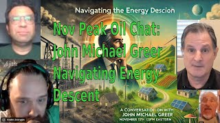 Peak Oil Chat: John Michael Greer on Navigating Energy Descent