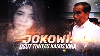 Jokowi: Usut Tuntas Kasus Vina | AKIM tvOne
