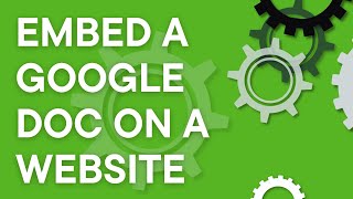 Embed a Google Doc on a website, step by step (2025)
