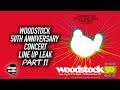 More Woodstock 50 Line Up Leaks!