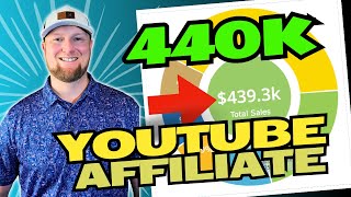 How I Made $440K with YouTube Affiliate Marketing (REVEALED)