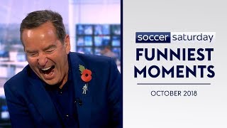 Is Jeff Stelling a Southerner?! | Soccer Saturday Funniest Moments | October 2018