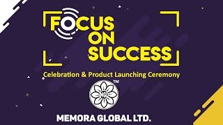 Focus on Success | Memora Global Limited