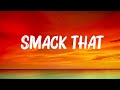 Akon - Smack That (Lyrics) ft. Eminem 🍀Mix Lyrics