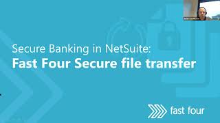 Secure Banking in NetSuite: Fast Four SFTP Quick Intro Webinar