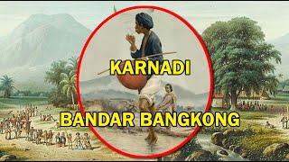 Karnadi BANDAR BANGKONG | Tati Saleh