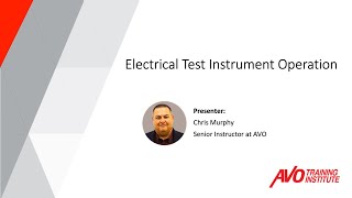 Webinar: Electrical Test Instrument Operation