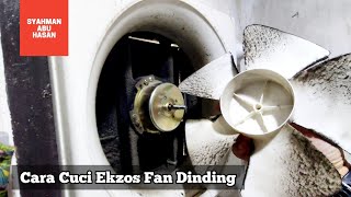 #DIY:69 Cara cuci ekzos fan dinding yang berkeladak teruk di dapur