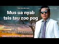 mus ua nyab tsis tau zoo pog 4 16 2018