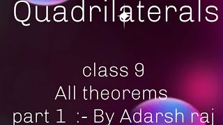 class 9 | Quadrilaterals | part 1 |