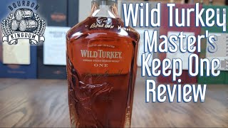 Wild Turkey Master Keep One Review