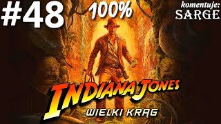 Zagrajmy w Indiana Jones i Wielki Krąg PL (100%) odc. 48 - Studium strachu