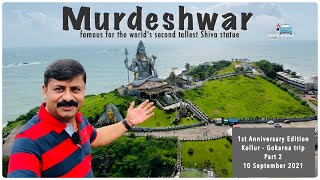 Murdeshwar | World’s 2nd tallest Shiva statue | Bangalore Kollur Gokarna Trip Part 2 | Sep 2021