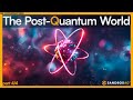 What will the post-quantum world look like?