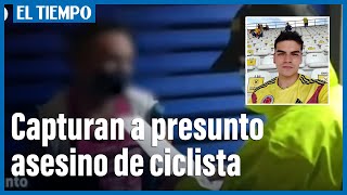 Capturado presunto asesino del ciclista Diego Cardozo | El Tiempo