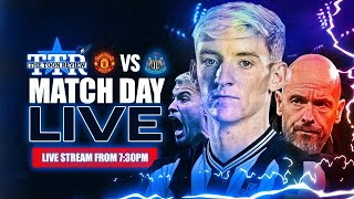 Manchester United v Newcastle United | Matchday Live