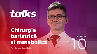 Arcadia Talks - Episodul 10 | Chirurgia bariatrică, Dr. Sebastian Ralea